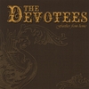 THE DEVOTEES: Further From Home