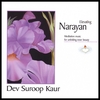 DEV SUROOP KAUR: Narayan