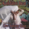 DEV SUROOP KAUR: Kundalini Beat