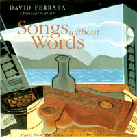 DAVID FERRARA: Songs Without Words