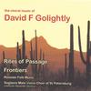 DAVID F GOLIGHTLY: The Choral Music of David F Golightly