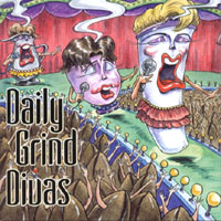 JEN BRESNAHAN,ALLETTE BROOKS,MARGOT WAGNER,SIDHE,LESLIE JO MOSS,: Daily Grind Divas