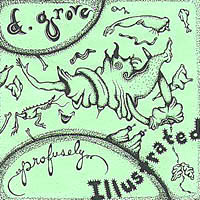 dgrove : Profusely Illustrated
