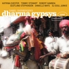 Dharma Gypsys: Volume One: Music for Yoga, Meditation and General House Cleaning
