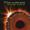 DHARMAKASA: Between Worlds