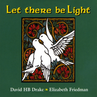 David HB Drake : Let there be Light