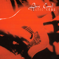 Dave Hawkins and Celtic Core : Live Core! (1998)