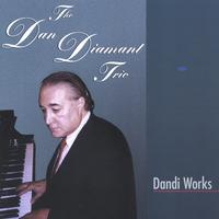 THE DAN DIAMANT TRIO: Dandi Works