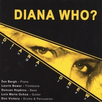 Diana Drew : Diana Who?