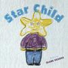 DIANA GEORGE: Star Child