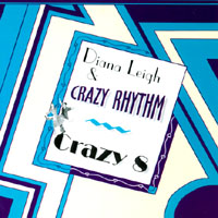 DIANA LEIGH & CRAZY RHYTHM: Crazy 8