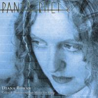 DIANA ROWAN: Panta Rhei: Celtic & Mediterranean Music for Harp