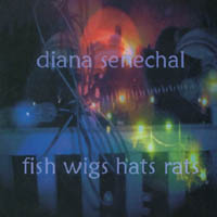 DIANA SENECHAL: fish wigs hats rats