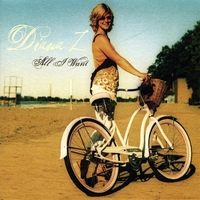 DIANA Z: All I Want
