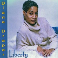 Diane Draper : Liberty