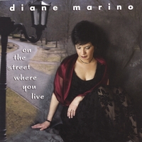 Diane Marino : On the Street Where You Live
