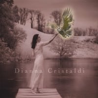 Dianna Cristaldi by Dianna Cristaldi