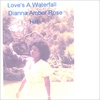 DIANNA AMBER ROSE HILL: Love's A Waterfall