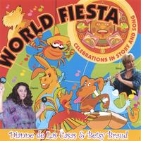 Dianne de Las Casas : World Fiesta - Celebrations in Story and Song