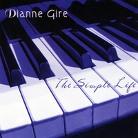 Dianne Gire : The Simple Life