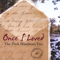 DICK HINDMAN: Once I Loved (Re-issue)