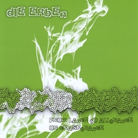 Die Erben : From Lance To Alltrance Or Ceasetrance