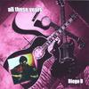 DIEGO B: All These Years