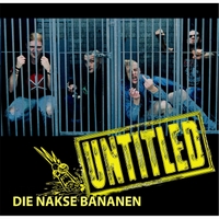 Die Nakse Bananen: Untitled