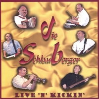 die Schlauberger (dSb) : Live 'N' Kickin'