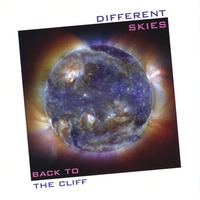Different Skies : Back to the Cliff