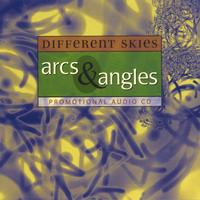 Different Skies : Arcs & Angles
