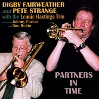 Digby Fairweather and Pete Strange : Partners In Time