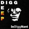 DIGG DEEP: InDiggNant EP