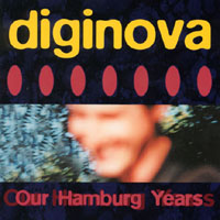 DIGINOVA: Our Hamburg Years