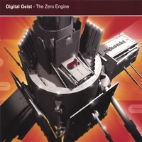 Digital Geist : The Zero Engine