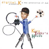 DIGITAL K: King Tubby's In The House