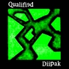 Diipak: Qualified