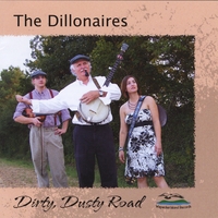 Sherman Lee and The Dillonaires : Dirty, Dusty Road