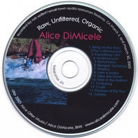 Alice Di Micele : Raw, Unfiltered, Organic