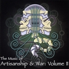 VARIOUS ARTISTS: The Music of Artisanship & War, Vol. II