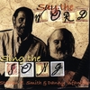 DANNY INFANTINO & STEPHEN E. SMITH: Say the Word...Sing the Song
