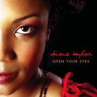 Dione Taylor : Open Your Eyes