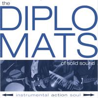 The Diplomats of Solid Sound : Instrumental Action Soul