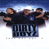 DIRTY BOYZ: Take Dat