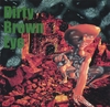 DIRTY BROWN EYE: Vol. 1