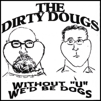 Doug Harris / Doug Sneed : The Dirty Dougs