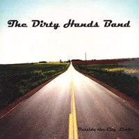 THE DIRTY HANDS BAND: Outside the City Limits