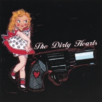 The Dirty Hearts : The Dirty Hearts