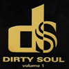 COMPILATION: Dirty Soul Vol. 1