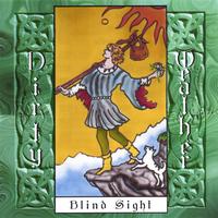 Dirty Weather : Blind Sight